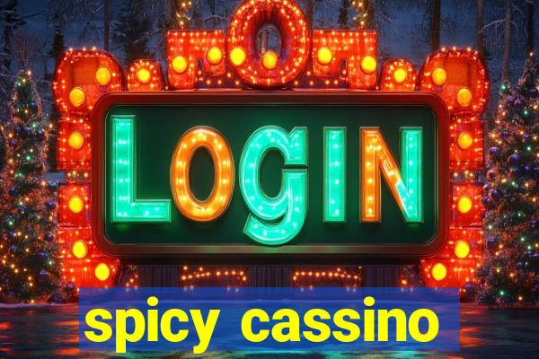 spicy cassino